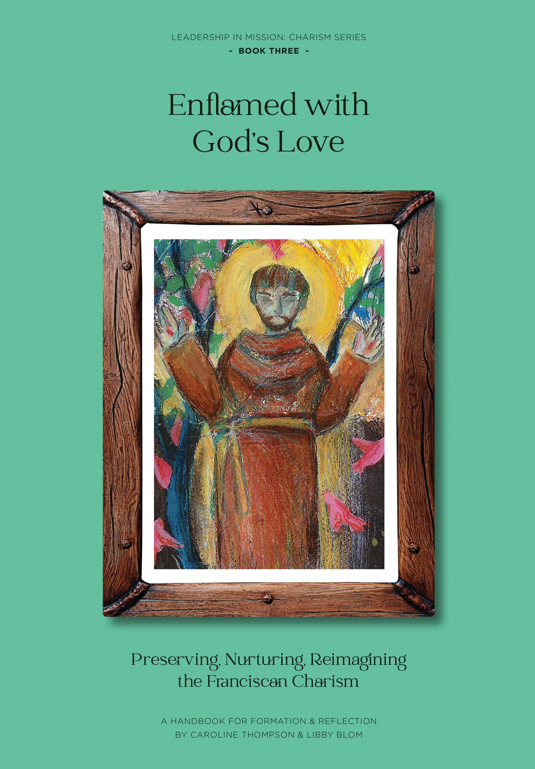 Enflamed with God's Love_Cover